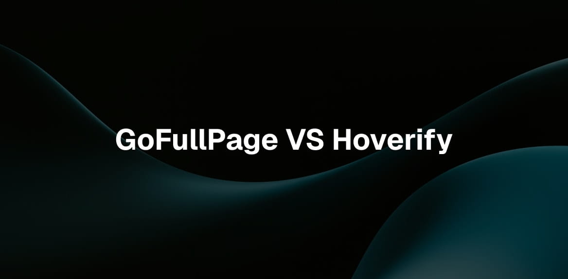GoFullPage vs Hoverify: Screenshot Tools Compared